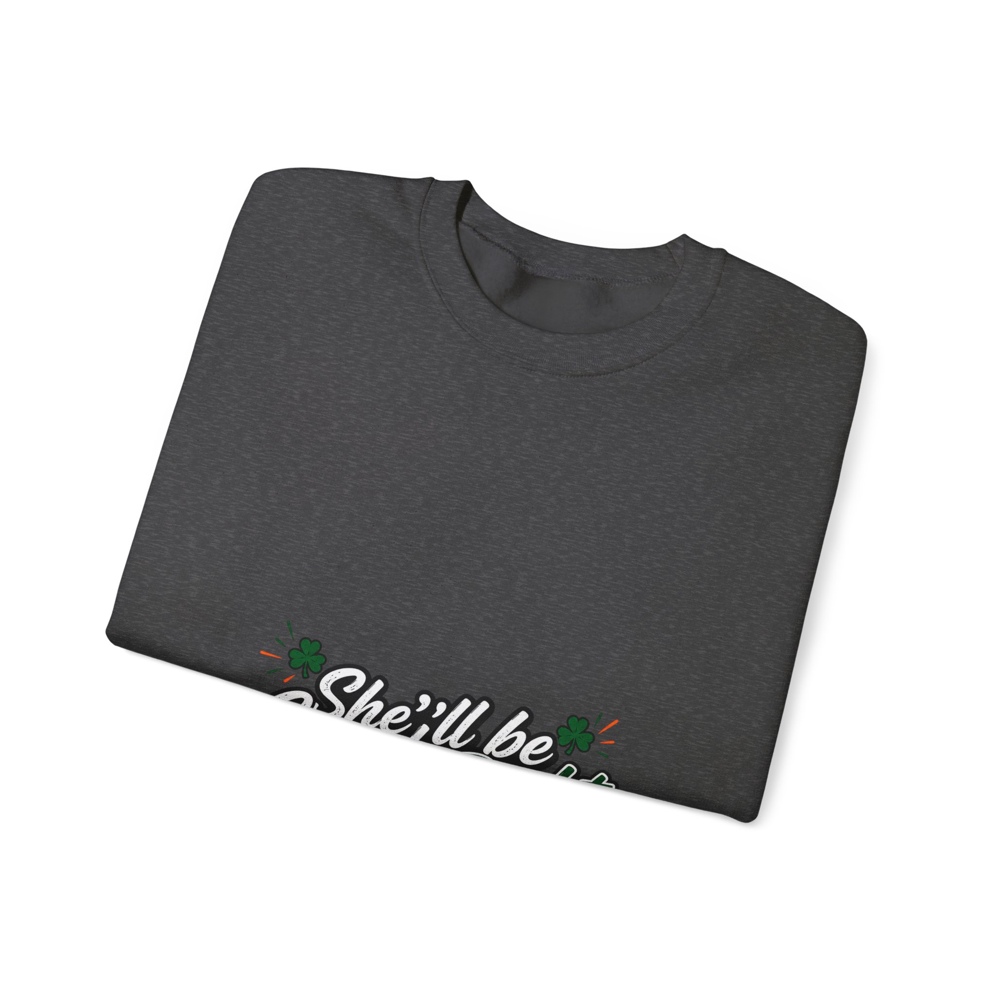 She'll Be Grand Sweatshirt - Image 19